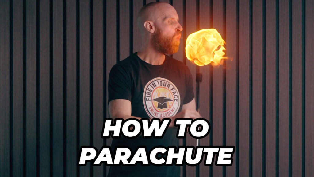 Parachute fire manipulation technique — Next Level Course