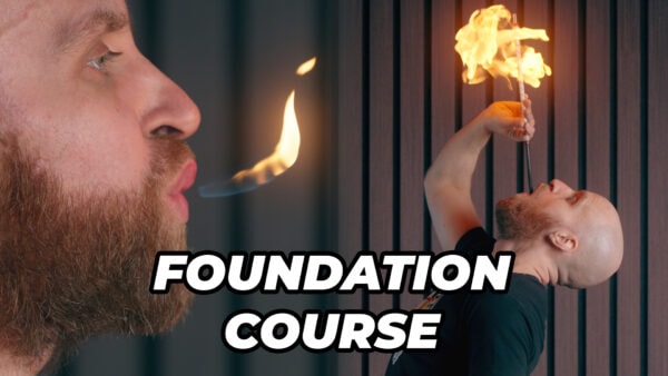 Fire manipulation foundation course — Fire In Your Face Academy